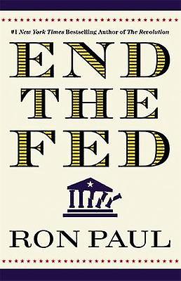 End the Fed