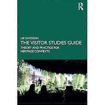 Guía de Estudios para Visitantes: Teoría y Práctica para Contextos Patrimoniales