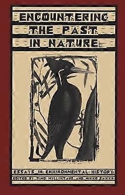 Encountering the Past in Nature