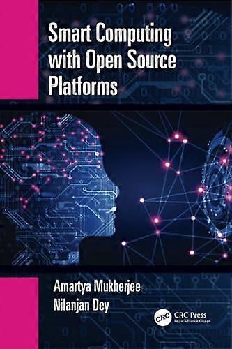 Smart Computing with Open Source Platforms