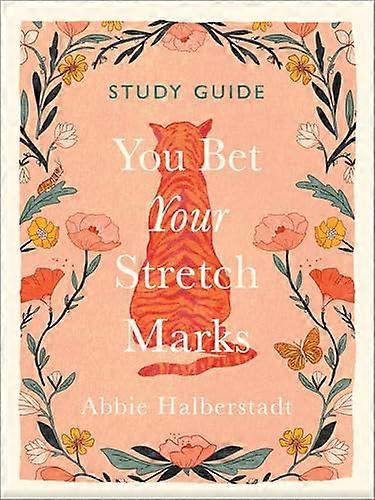 You Bet Your Stretch Marks Study Guide