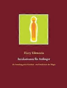 Invokationen Fur Anfanger by Harry Eilenstein Paperback