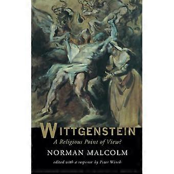 Wittgenstein: eine religiöse Sichtweise?