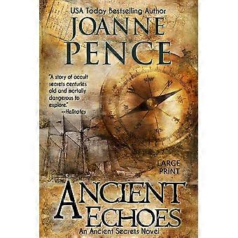 Ancient echoes large print