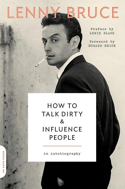 How To Talk Dirty And Influence People by Howard Reich Paperback Book