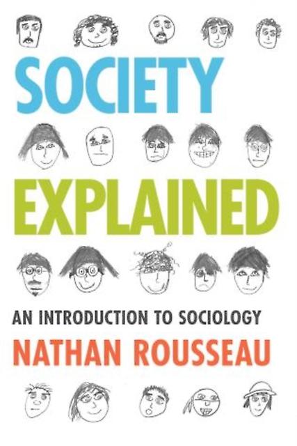 Society Explained by Nathan Rousseau Paperback Book