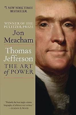 Thomas Jefferson: El arte de la energía