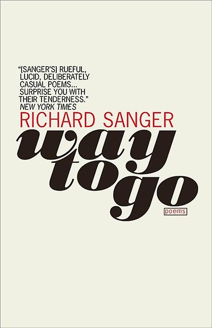 Come Again - Richard Sanger - Poetry - Biblioasis - Paperback