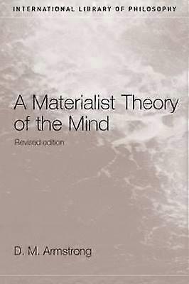 A Materialist Theory of the Mind