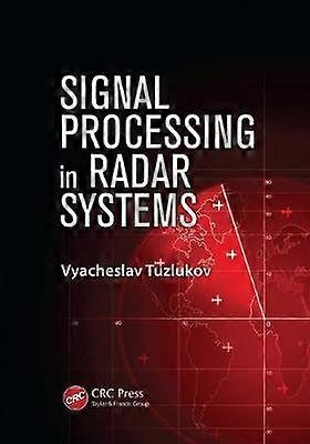 Signal Processing in Radar Systems