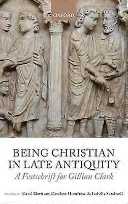 Christsein in der Spätantike