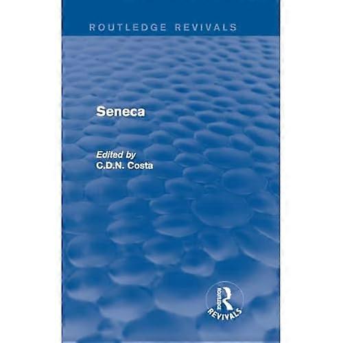 Seneca (Routledge Revivals)