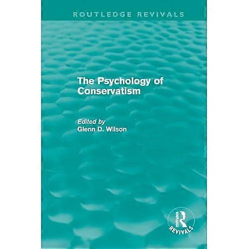 Konservatismens psykologi (Routledge Revivals)