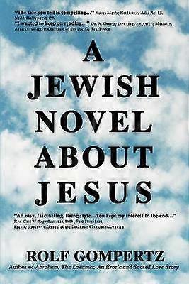 Ein jüdischer Roman über Jesus