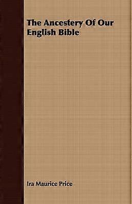 L'ascendance de notre Bible anglaise