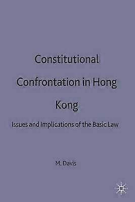 Constitutional Confrontation in Hong Kong