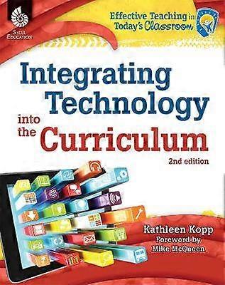 Integrating Technology into the Curriculum