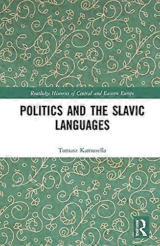 Politics and the Slavic Languages