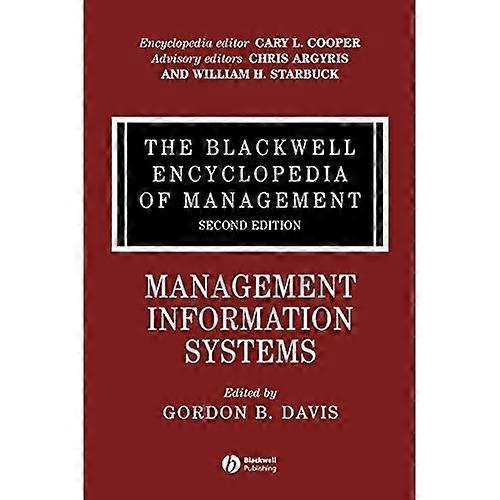 The Blackwell Encyclopedia of Management: Management Information Systems