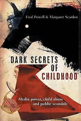 Dark Secrets of Childhood