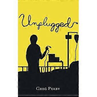 Unplugged