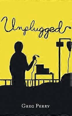 Unplugged