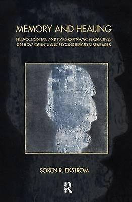 Memory and Healing