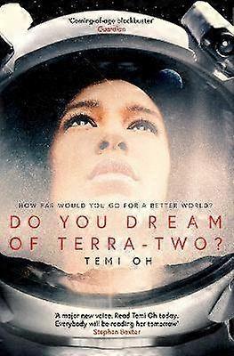 Do You Dream of Terra-Two?