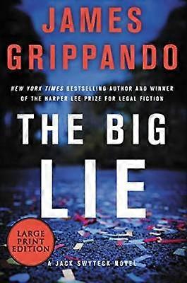The Big Lie [Large Print]