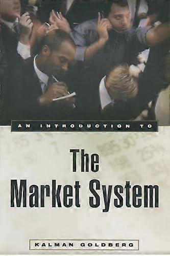 An Introduction to the Market System