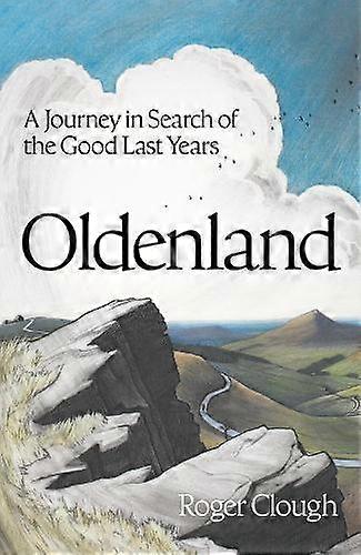 Oldenland by Roger Clough Hardback Book