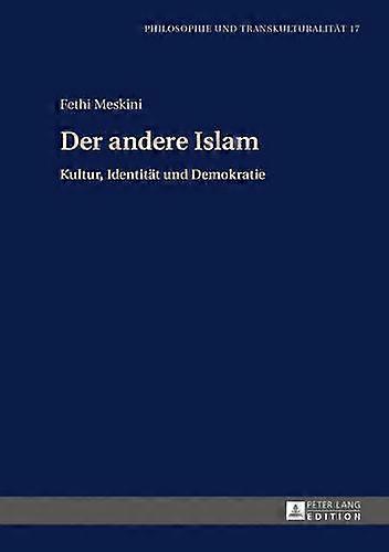 Der Andere Islam by Fethi Meskini Hardback Book