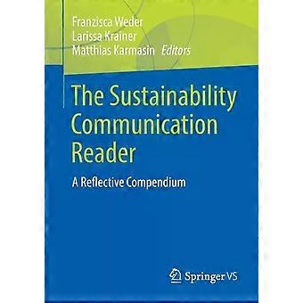 The Sustainability Communication Reader A Reflective Compendium - Springer Nature B.V