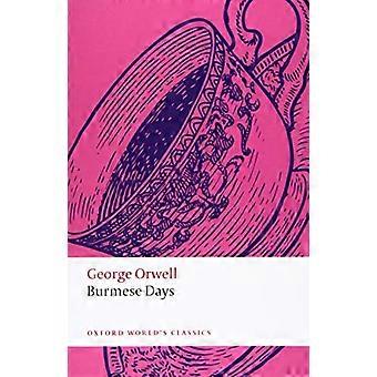 Birmese Dagen (Oxford World's Classics)