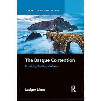 Den baskiske striden: Etnisitet, politikk, vold (Europa Country Perspectives)