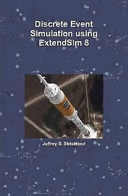 Discrete Event Simulation using ExtendSim 8