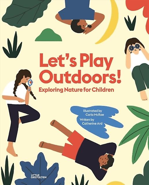 Let's Play Outdoors - Catherine Ard