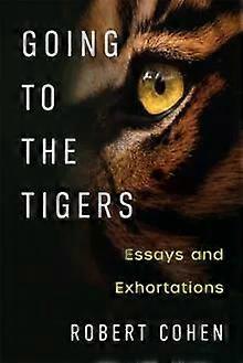 Going To The Tigers - Robert Cohen