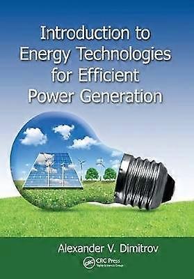 Introduction to Energy Technologies for Efficient Power Generation