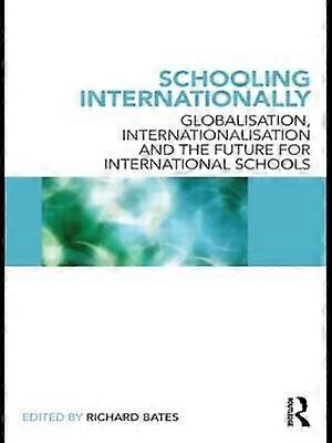 Schooling Internationally