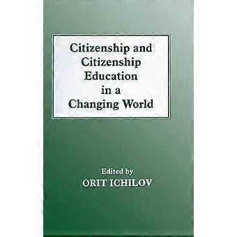 Staatsbürgerschaft und staatsbürgerliche Bildung in einer sich verändernden Welt
