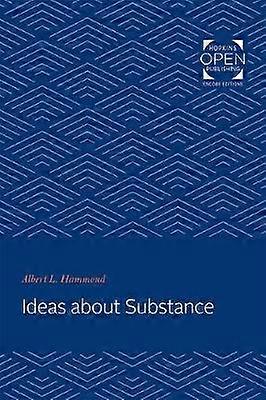 Ideas about Substance