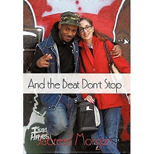 And the Beat Don't Stop