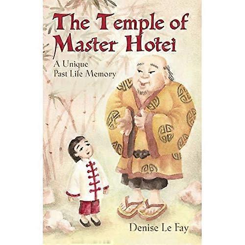 The Temple of Master Hotei