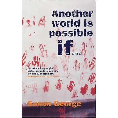 Another World is Possible If