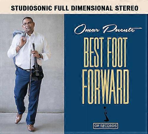 Omar Puente Best Foot Forward CD (2016)