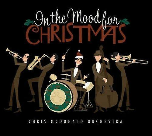 Chris Mcdonald In the Mood for Christmas CD