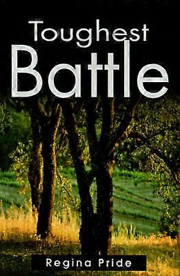 Toughest Battle