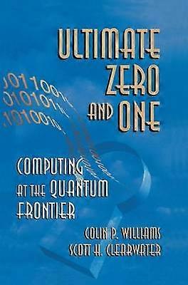 Ultimate Zero and One