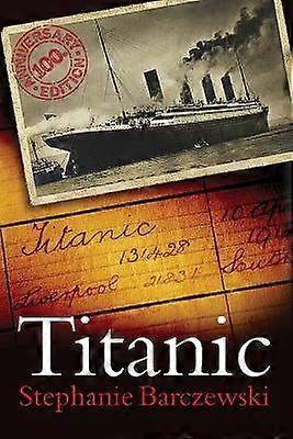 Titanic 100th Anniversary Edition